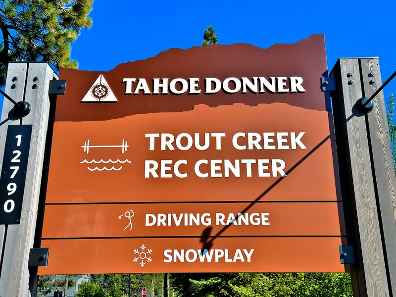 Tahoe Donner Trout Creek Rec Center Sign: Tahoe Donner Meadow View Cabin
